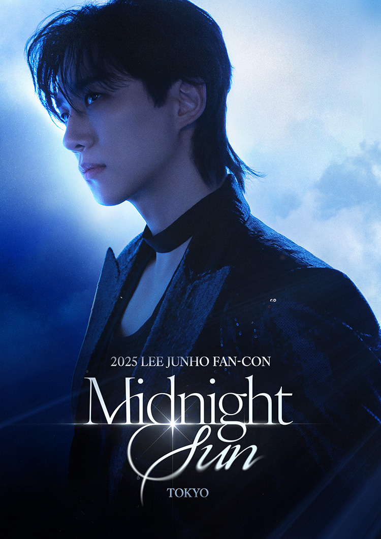 2025 LEE JUNHO FAN-CON 〈Midnight Sun〉 in JAPAN